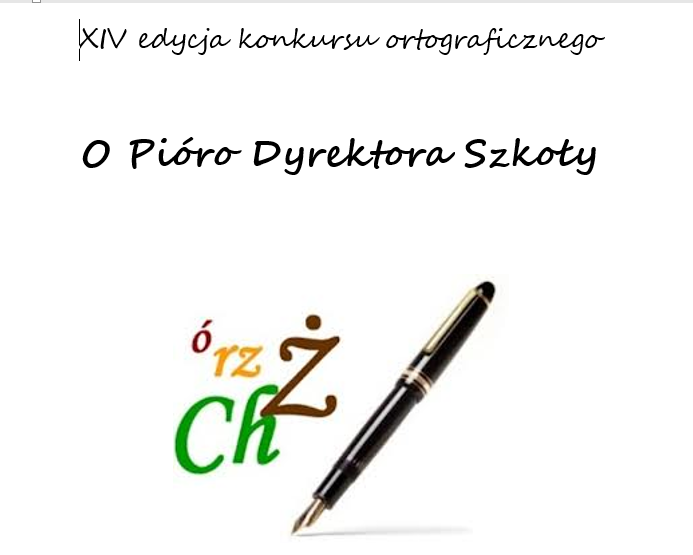 XIV edycja konkursu ortograficznego „O Pióro Dyrektora Szkoły”